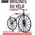 Aux origines du vélo1817-1870