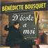 Bénédicte Bousquet - D'Ecole et Moi - Tournée