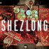 Shezlöng - La Folie Continue #3