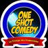 One Shot Comedy