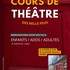 Théâtre des Mille Feux - Cours de théâtre Adultes/Jeunes  - Image 2