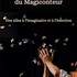 Le MagiConteur Eric Chartiot - Les Contes Magiques 