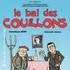 Le Bal des Couillons - Tournée