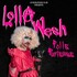 "Lolla Wesh - Folle Furieuse - Comédie Saint-Roch, Avignon"