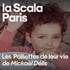 Les Paillettes de Leur Vie ou la Paix Déménage de Mickaël Délis - La Scala, Paris