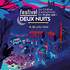 Festival deux Nuits