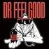 "Dr Feelgood + Invités"