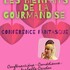 Les bienfaits de la gourmandise - Conférence fantasque