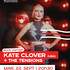 KATE CLOVER + The Tensions