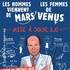 Les Hommes viennent de Mars et les Femmes de Vénus – Mise à jour 2.0 - Tournée