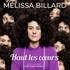 Mélissa Billard - Haut les Coeurs