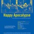 "Happy Apocalypse"