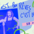 C'EST LES RÊVES C'EST LES RÊVES 