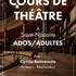 © Les films d'Anouk - COURS DE THEATRE ADOS ET ADULTES