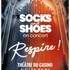 Nouveau Spectacle des Socks and Shoes : " Respire ! "