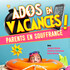 Ados en vacances, parents en souffrance