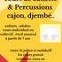 Lionel Bourillon - Cours de batterie, Djembé, cajon, handpan, Contrebasse.