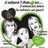 J'adore l'Amour... J'aimerais Bien le Refaire un Jour !