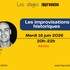 Stage IMPRO - les improvisations historiques –
