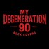 my dégénération 90 - Cover rock/ grunge années 90'' - Image 2