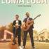 Loma Loca  - Duo de guitares festif ! 