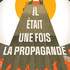 Il était une fois la propagande