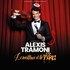 "Alexis Tramoni - Le Meilleur et Le Pire - Tournée"