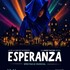 Esperanza : spectacle musical