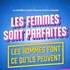 Les Femmes Sont Parfaites... Les Hommes Font ce Qu'ils Peuvent