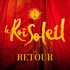 "Le Roi Soleil - Tournée"