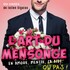 "L'Art du Mensonge - Tournée"