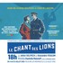 "Le Chant des Lions - Théâtre des Gémeaux, Avignon"