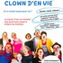 Association Clown d'En Vie - Cycle Clown " Tout un monde "