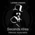 « Seconds Rôles » par Lambda Impro