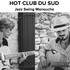 Hot Club du Sud - Jazz Manouche  - Willy Rose & Virginie Stie  - Image 2