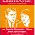 Barbara /Brel : La rencontre