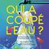 Qui a coupé l'eau ? - Spectacle jeune public écologique et musical