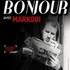 Bonjour avec Markobi, Le Double Fond, Paris