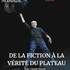 De la fiction à la vérité du plateau / Jean-Claude Bastos