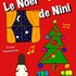 Le Noël de Nini (1-5 ans)