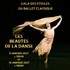 Les Beautés de la Danse - Gala des étoiles de danse classique - La Seine Musicale, Paris