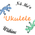 Na Mo'o Wahine - Cours de Ukulele et Chants d'Hawai'i - Image 3