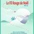Cie L'Embrasure - Le Fil Rouge de Noël, spectacle jeune public