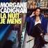 Morgane Cadignan - La Nuit Je Mens - Tournée