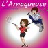 "L'Arnaqueuse - Tournée"