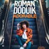 "Roman Doduik - Adorable - Tournée"