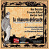 la chanson délirante