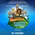 Madagascar : Une Aventure Musicale - Tournée