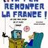 Compagnie Plumousica - Va-t'en remonter la France !