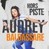 "Audrey Baldassare - Hors Piste (Tournée)"